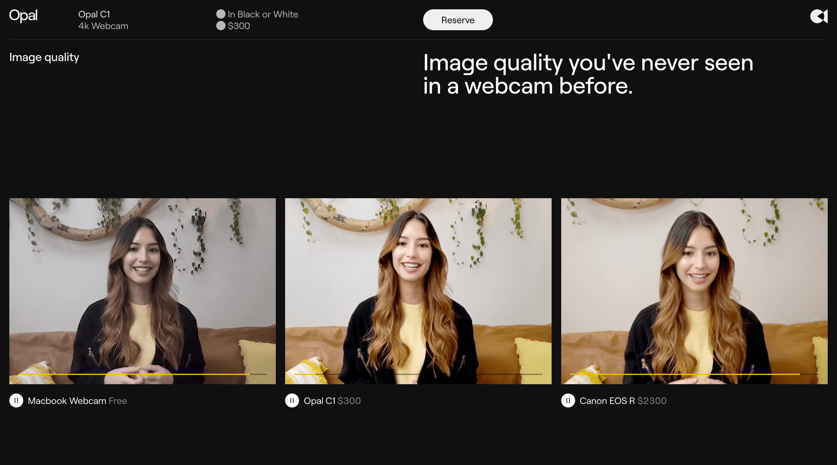 Screenshot of the 'Image quality' section of the Opal website. The header contains the Opal logo, brief product information, and a 'Reserve' button. The section contains three images in a row. Each one is a frame taken with a different camera, and the images are of varying quality. The section shows that the Opal C1 is better quality than the MacBook Webcam, and comparable to a camera eight times more expensive.